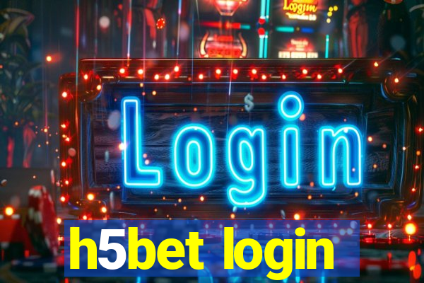 h5bet login