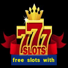 free slots with free spins and bonus