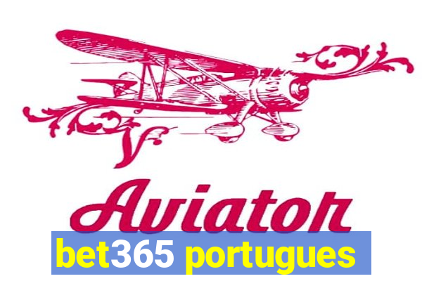 bet365 portugues