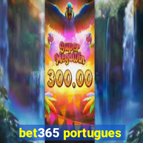 bet365 portugues