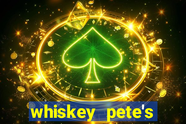 whiskey pete's casino in primm nevada