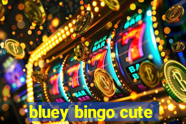 bluey bingo cute