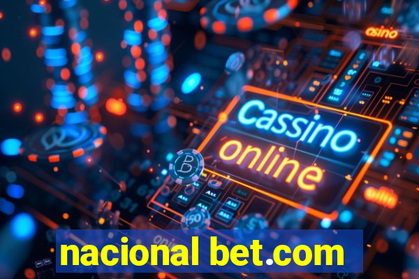 nacional bet.com