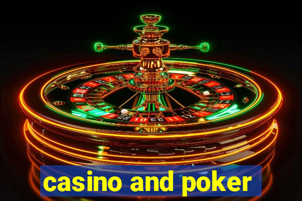 casino and poker