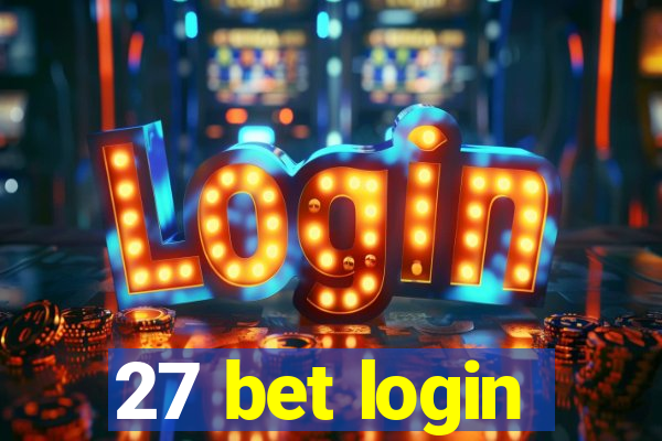 27 bet login