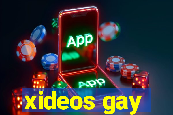 xideos gay