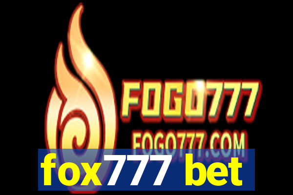 fox777 bet