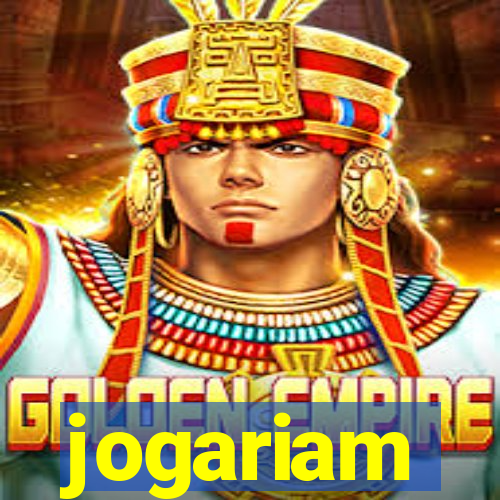 jogariam