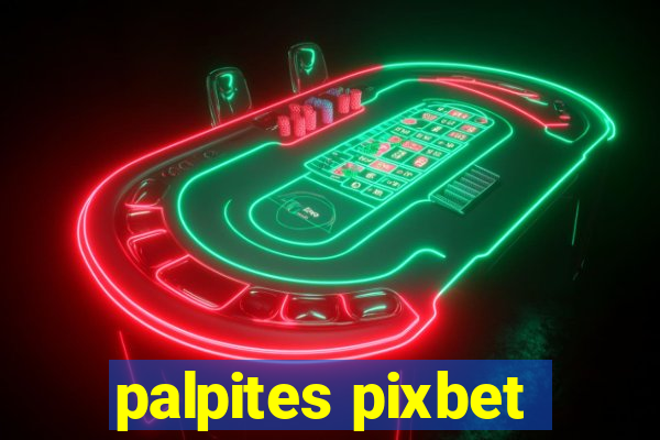 palpites pixbet