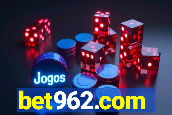 bet962.com