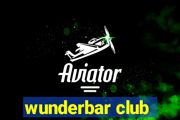 wunderbar club