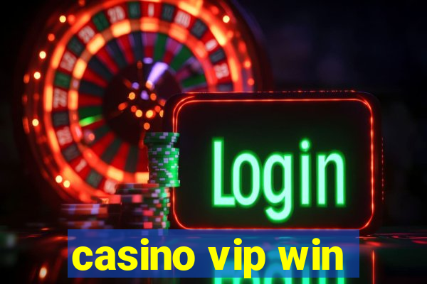 casino vip win