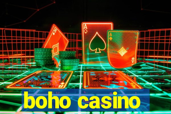 boho casino