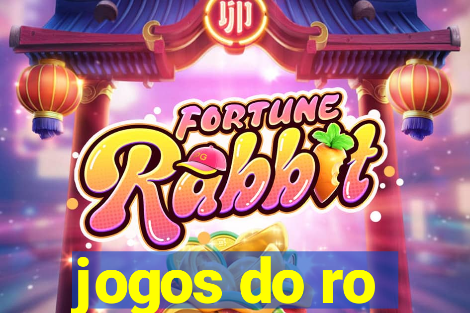 jogos do ro