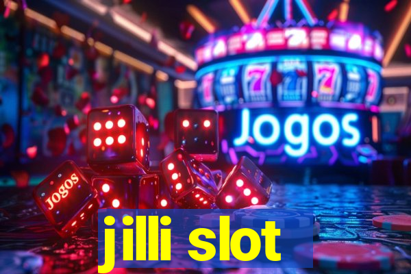 jilli slot