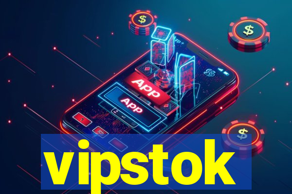 vipstok