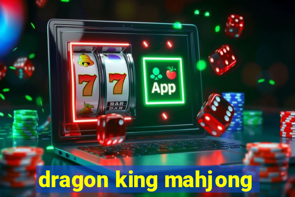 dragon king mahjong