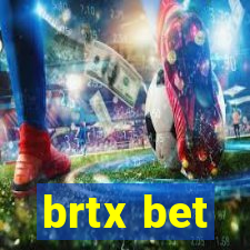 brtx bet