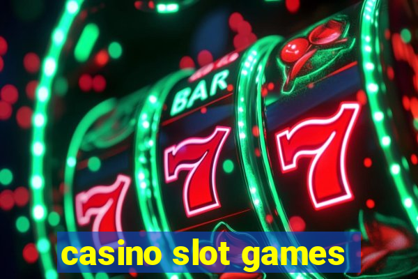 casino slot games