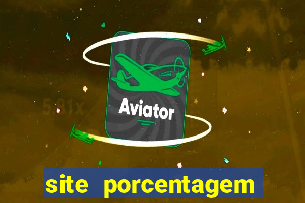 site porcentagem slots pg