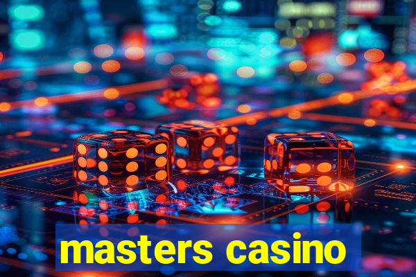 masters casino