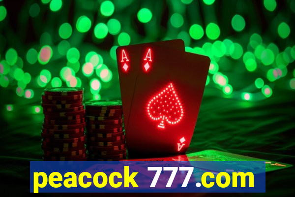 peacock 777.com