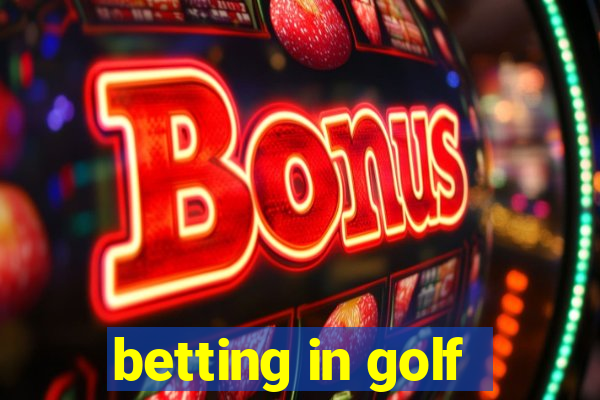 betting in golf