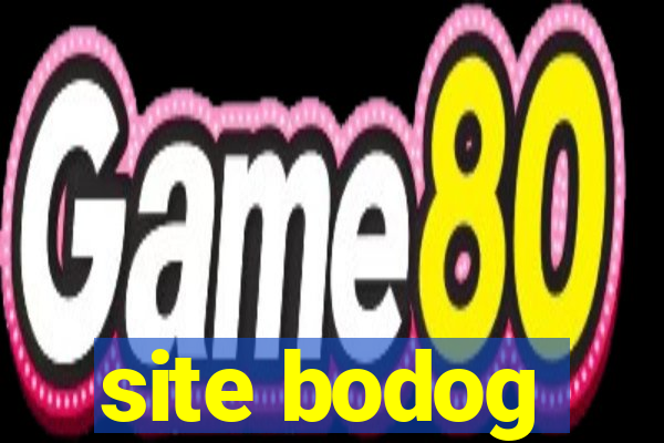 site bodog