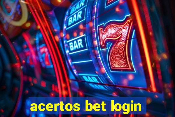 acertos bet login