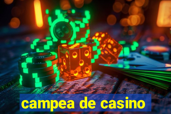 campea de casino