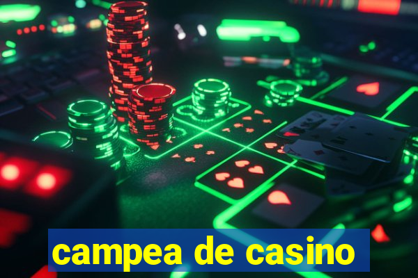 campea de casino