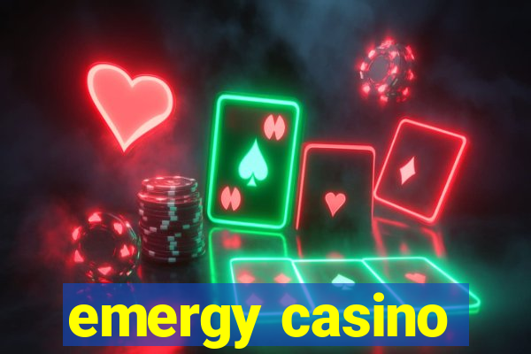 emergy casino