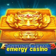 emergy casino