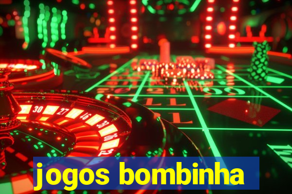 jogos bombinha