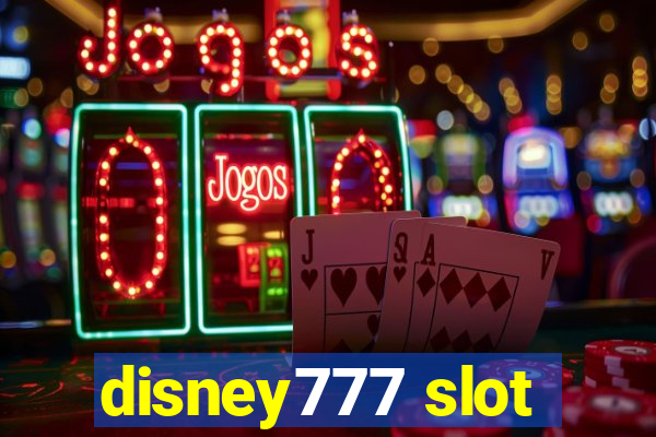 disney777 slot