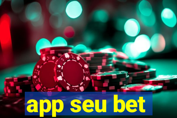 app seu bet