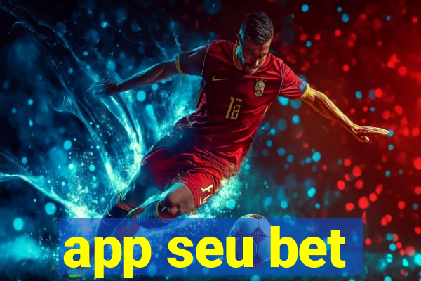 app seu bet