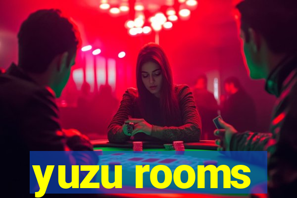 yuzu rooms