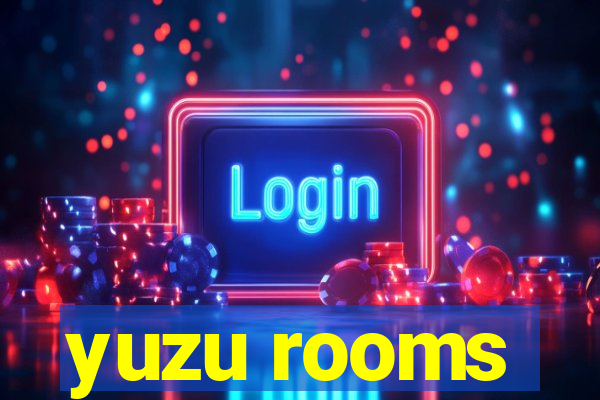 yuzu rooms