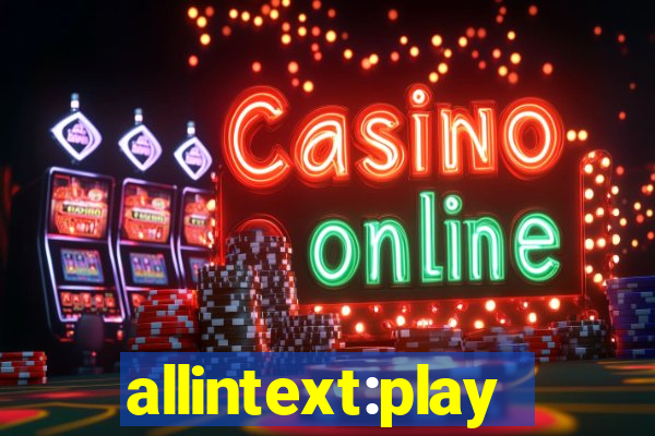 allintext:play fortuna casino