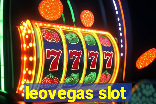 leovegas slot