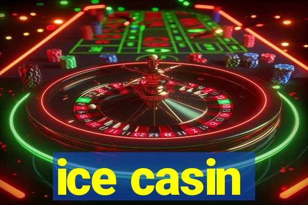 ice casin