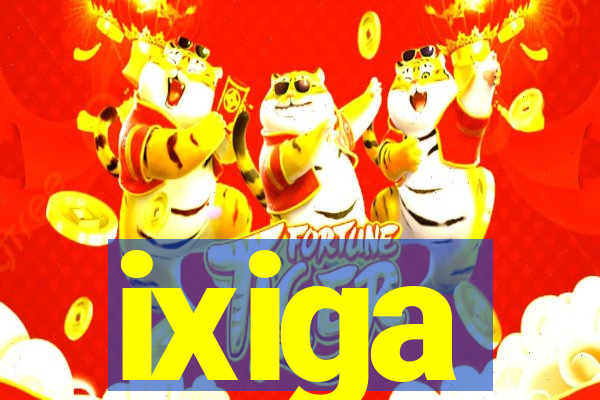 ixiga