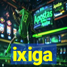 ixiga