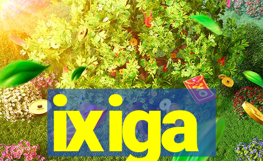 ixiga