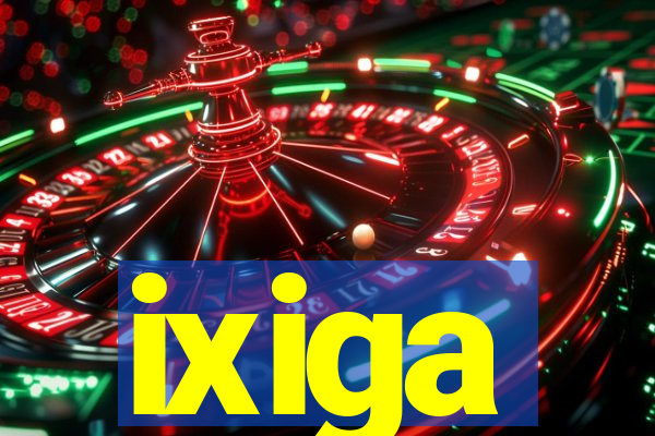 ixiga