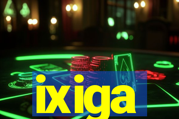 ixiga