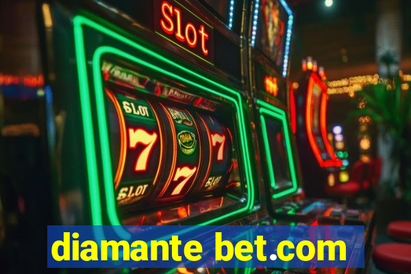 diamante bet.com