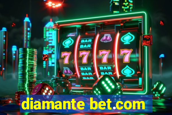 diamante bet.com