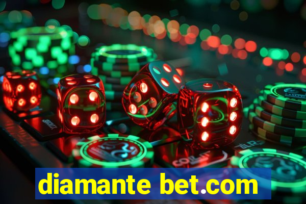 diamante bet.com